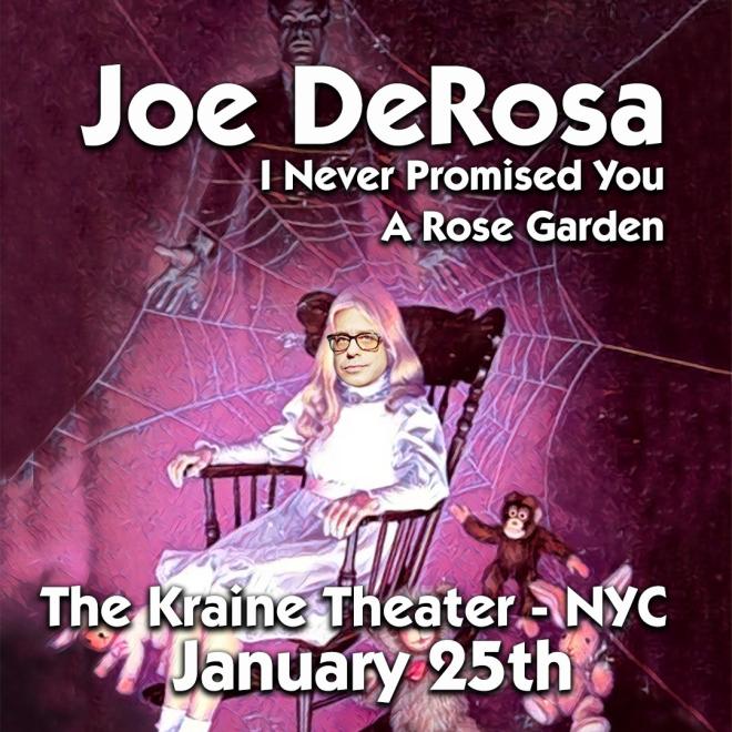 I Never Promised You a Rose Garden at The Kraine Theater